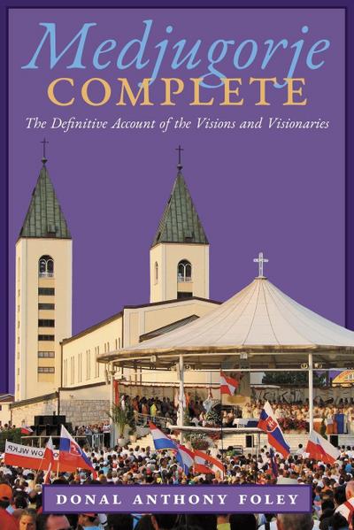 Medjugorje Complete