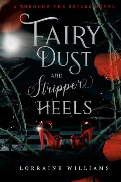 Fairy Dust and Stripper Heels