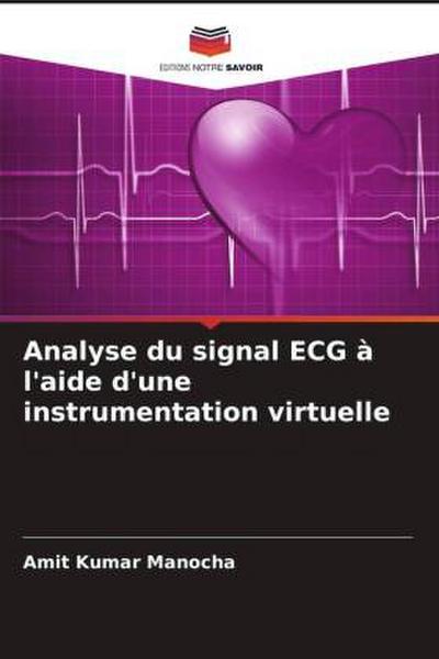 Analyse du signal ECG à l’aide d’une instrumentation virtuelle