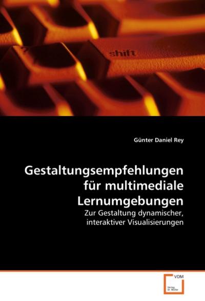 Gestaltungsempfehlungen für multimediale Lernumgebungen