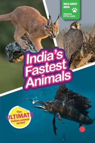 India’s Fastest Animals
