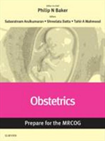 Obstetrics: Prepare for the MRCOG