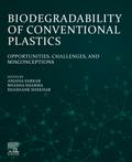 Biodegradability of Conventional Plastics