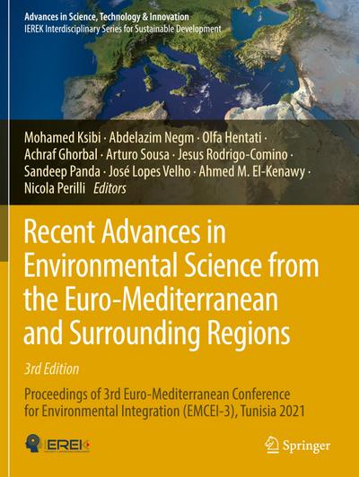 Recent Advances in Environmental Science from the Euro-Mediterranean and Surrounding Regions (3rd Edition)