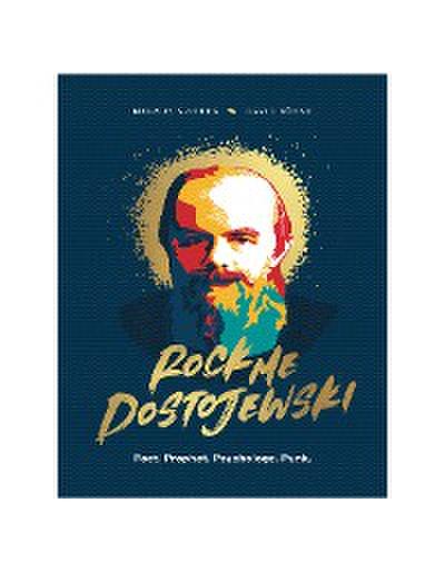 Rock Me, Dostojewski!