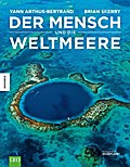 Der Mensch und die Weltmeere