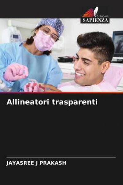 Allineatori trasparenti