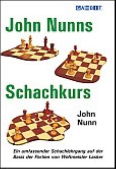 John Nunns Schachkurs