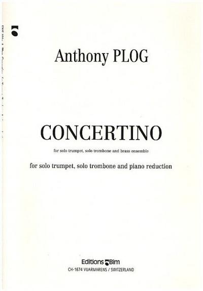 Concertino für Trompete, Posaune und Blechbläserfür Trompete, Posaune und Klavier