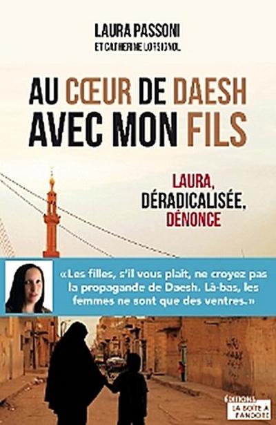 Au cœur de Daesh avec mon fils