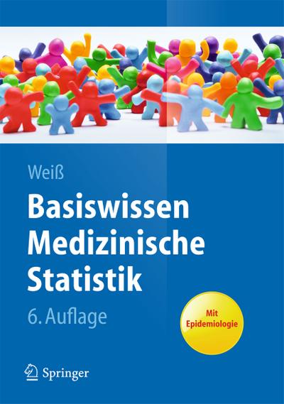Basiswissen Medizinische Statistik