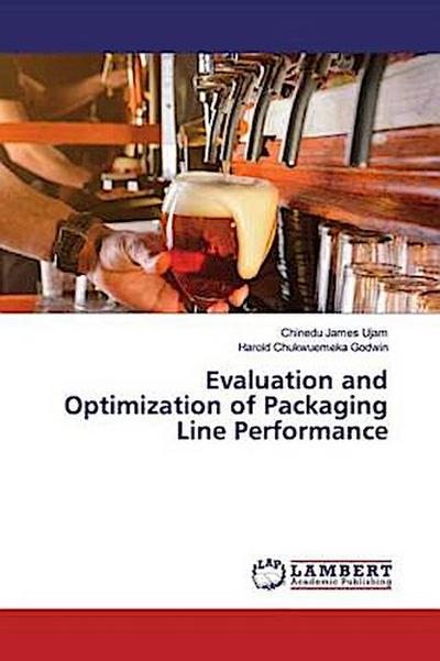 Evaluation and Optimization of Packaging Line Performance