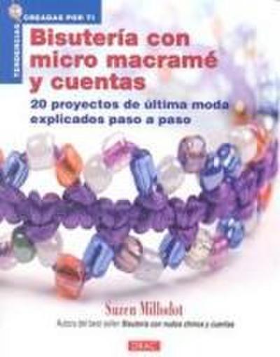 Bisutería con micro macramé y cuentas
