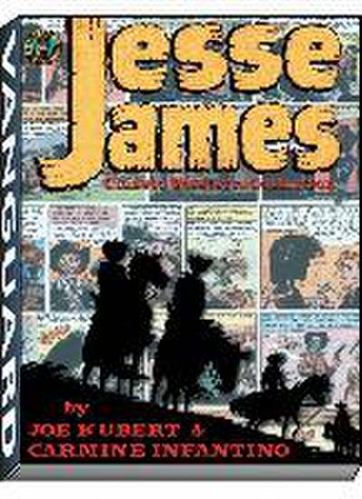Jesse James: The Classic Western Collection