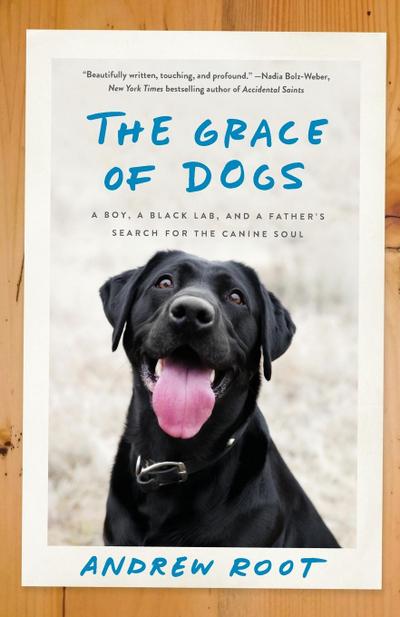 The Grace of Dogs