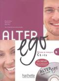 Alter ego 5: Méthode de français / Kursbuch mit Audio-CD
