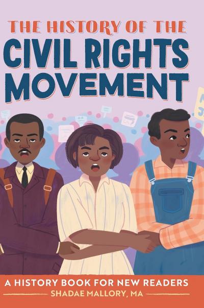 The History of the Civil Rights Movement