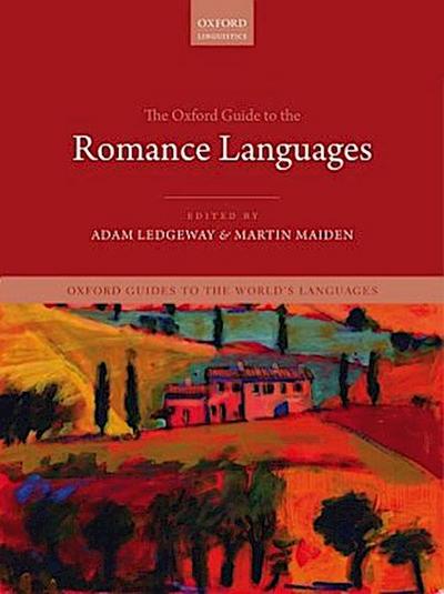 The Oxford Guide to the Romance Languages