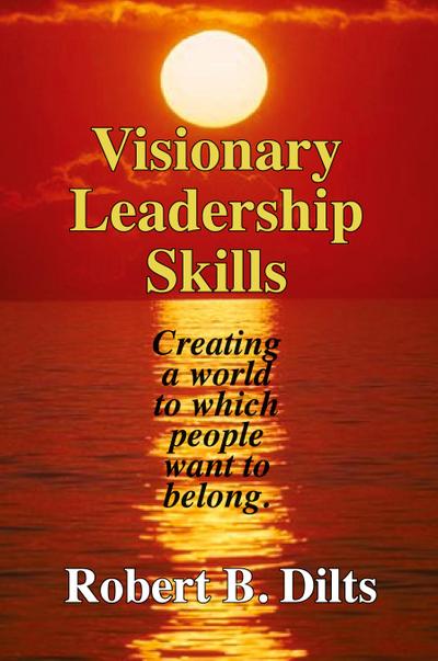 Visionary Leadership Skills