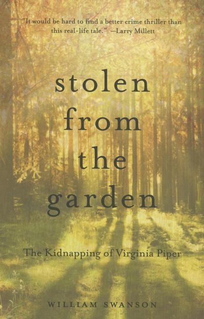 Stolen from the Garden (eBook, EPUB) - William Swanson