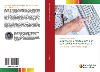 Indução tipo-morfológica das edificações em Porto Alegre