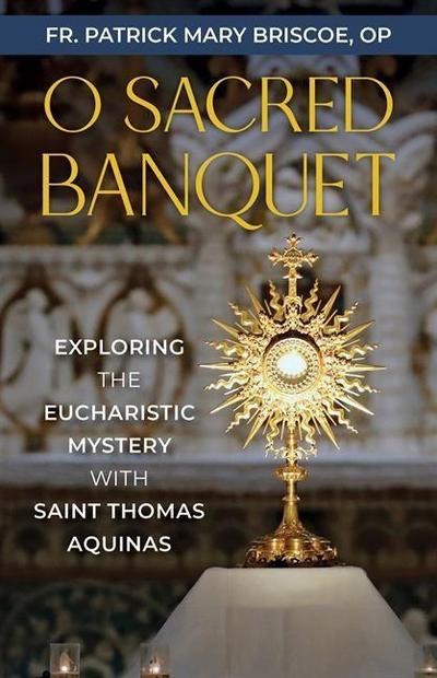 O Sacred Banquet