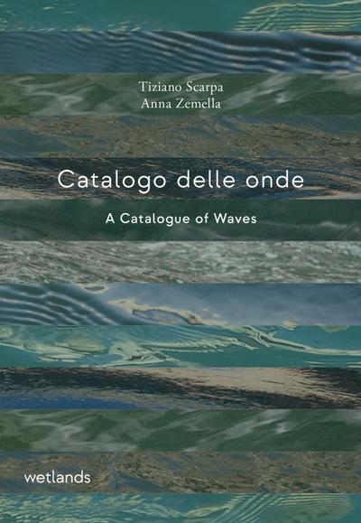 Catalogo delle onde-A catalogue of waves