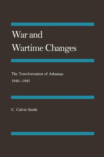 War and Wartime Changes