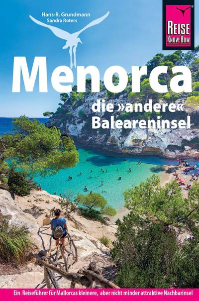 Reise Know-How Reiseführer Menorca, die andere Baleareninsel