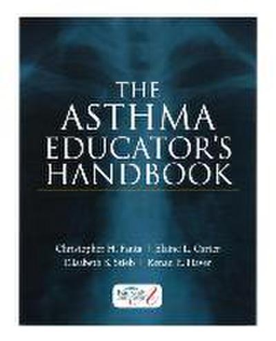 The Asthma Educator’s Handbook