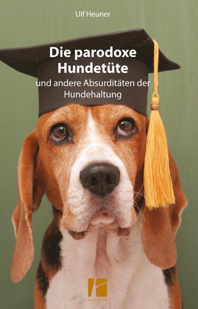 Die parodoxe Hundetüte