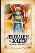 Jerusalem the Golden
