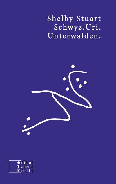 Schwyz.Uri.Unterwalden.