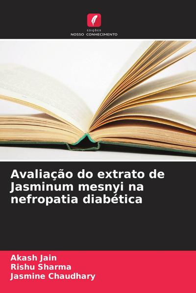 Avaliação do extrato de Jasminum mesnyi na nefropatia diabética