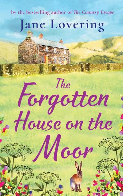 The Forgotten House on the Moor
