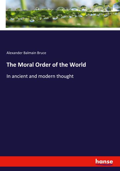 The Moral Order of the World