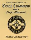 Adventures In Space Command - First Mission