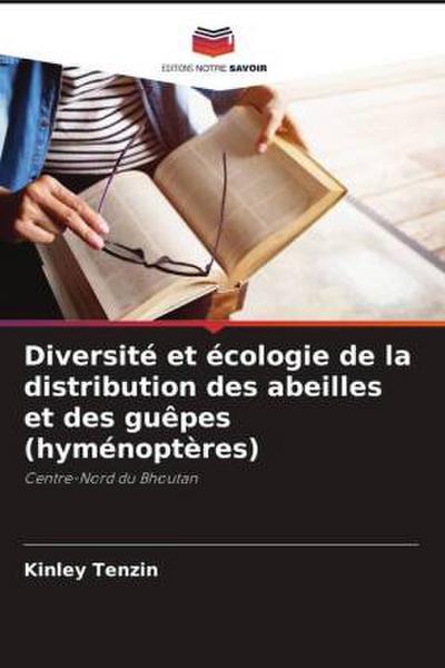 Diversité et écologie de la distribution des abeilles et des guêpes (hyménoptères)