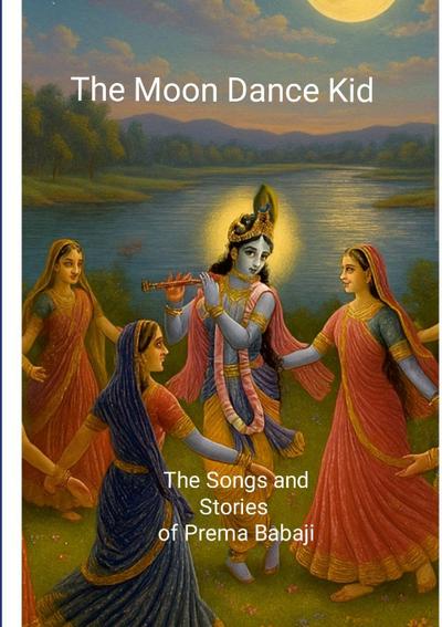 The Moon Dance Kid