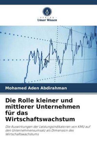 Die Rolle kleiner und mittlerer Unternehmen für das Wirtschaftswachstum