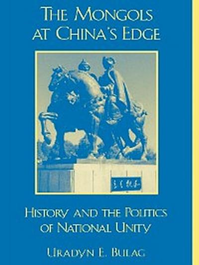 The Mongols at China’s Edge