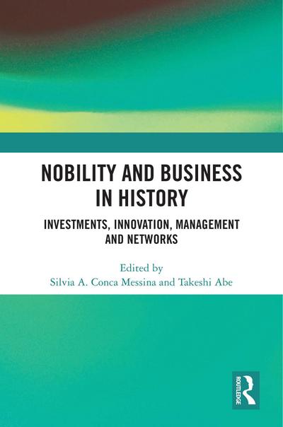 Nobility and Business in History