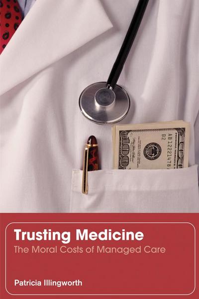 Trusting Medicine