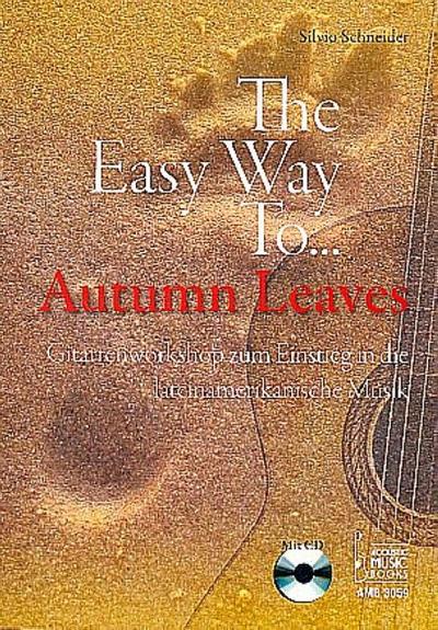 The Easy Way To Autumn Leaves, für Gitarre, m. Audio-CD