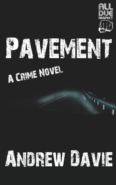 Davie, A: Pavement
