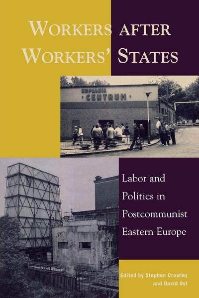 Workers after Workers’ States