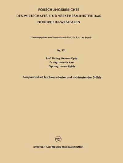 Zerspanbarkeit hochwarmfester und nichtrostender Stähle
