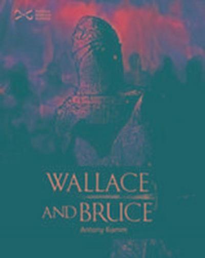 Wallace & Bruce
