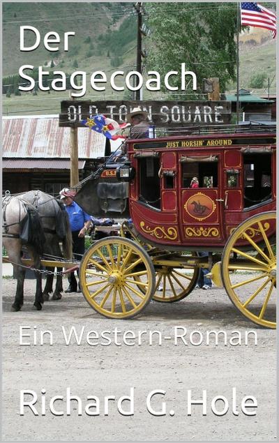 Der Stagecoach (Far West (d), #5)