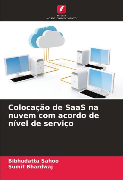 Colocação de SaaS na nuvem com acordo de nível de serviço